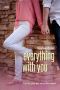 [With You 03] • Everything With You